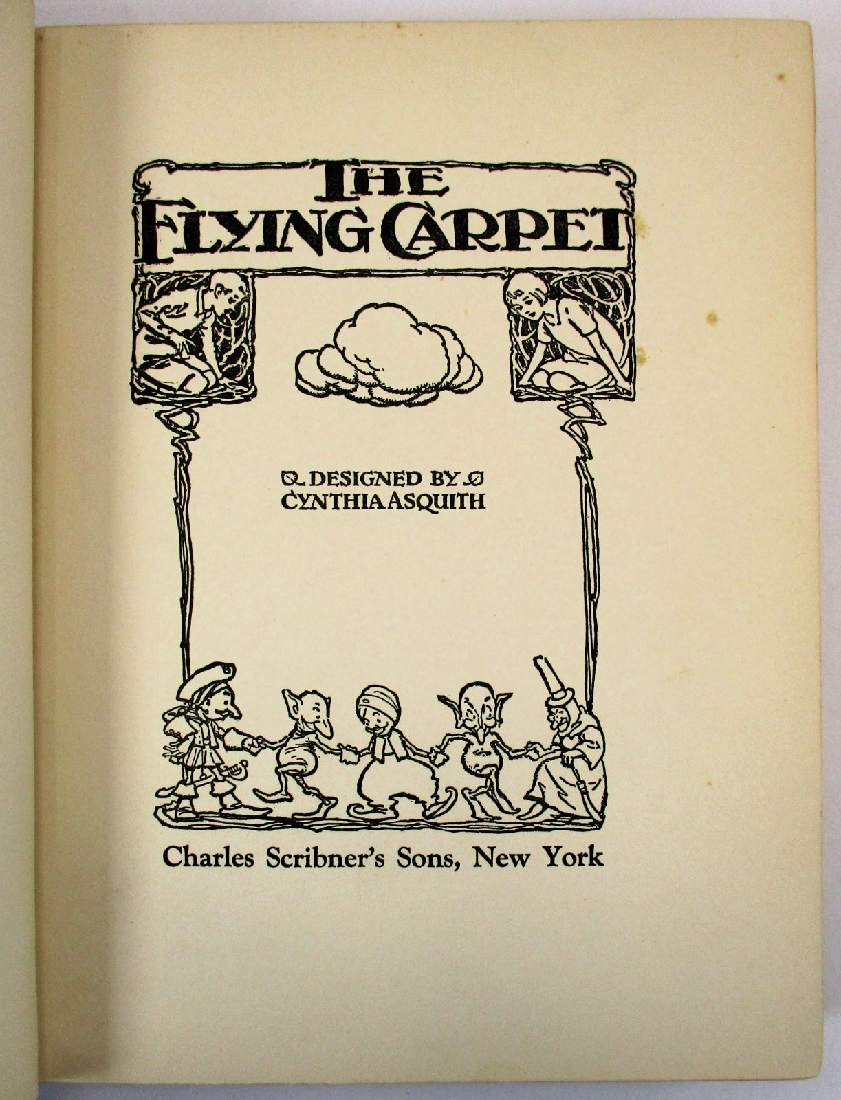 “The Flying Carpet” Cynthia Asquith 1925 Illustrated HC Charles Scribner’s Sons