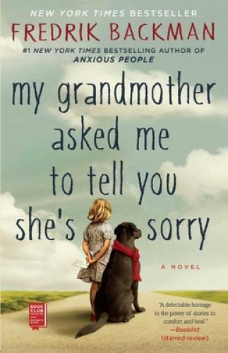 My Grandmother Asked Me to Tell You She’s Sorry – Paperback – GOOD