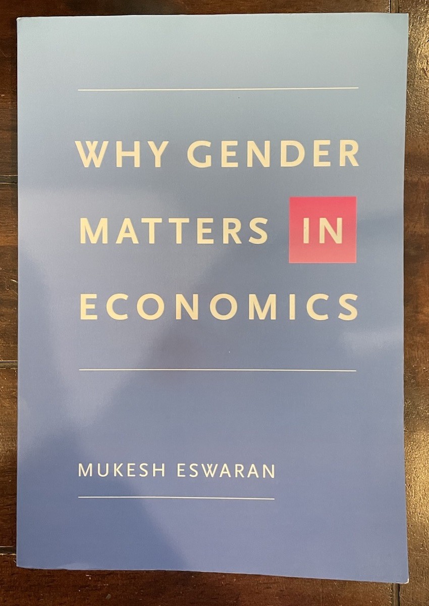 Why Gender Matters in Economics by Mukesh Eswaran | Paperback with FREE SHIPPING