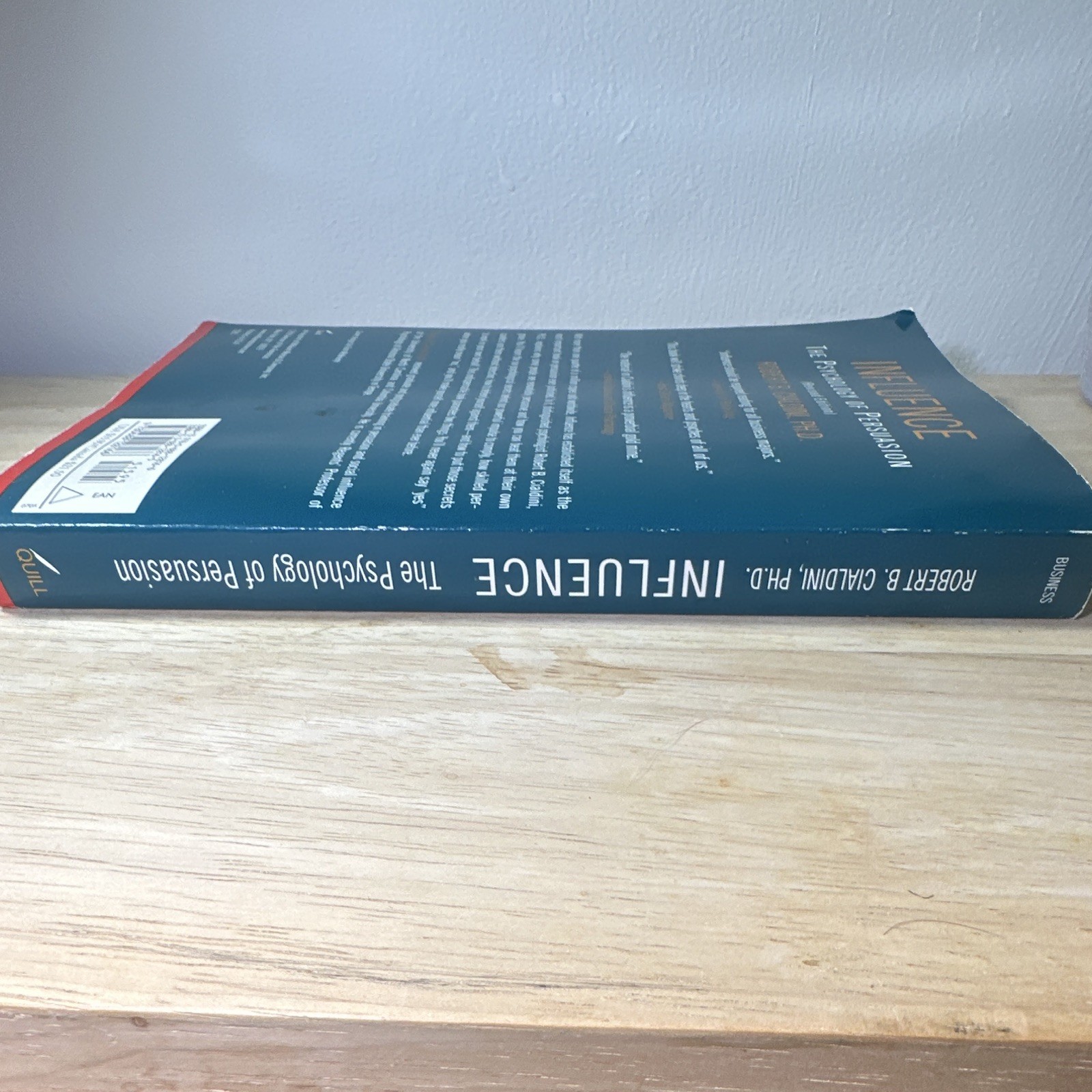 Robert B. Cialdini Influence: The Psychology of Persuasion Revised PB