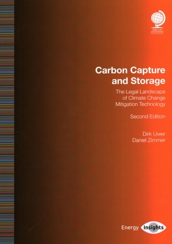 Carbon Capture and Storage: The Legal Landscape of Climate Change and Mitigation