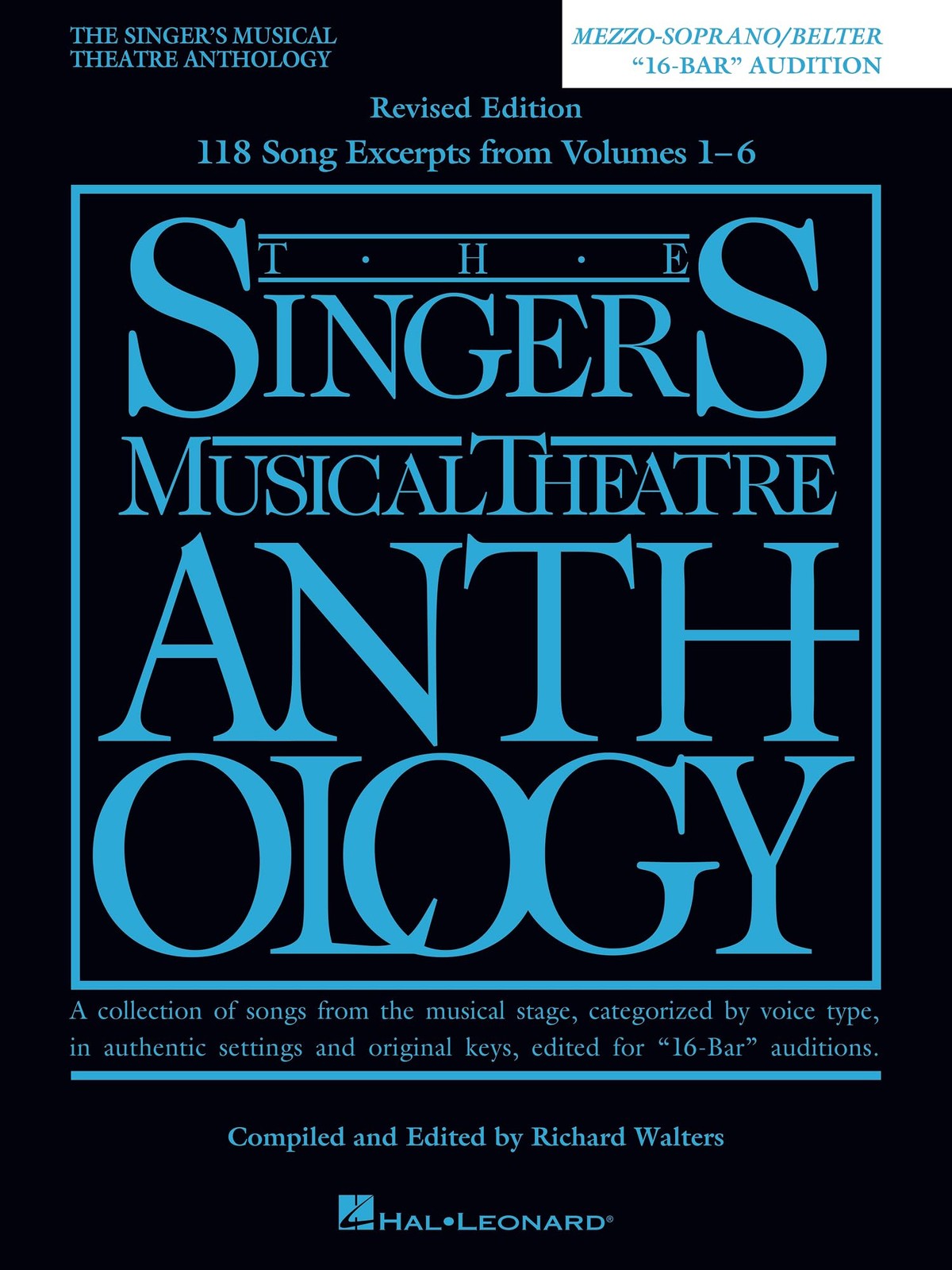 The Singer’s Musical Theatre Anthology – “16-Bar” Audition Edition