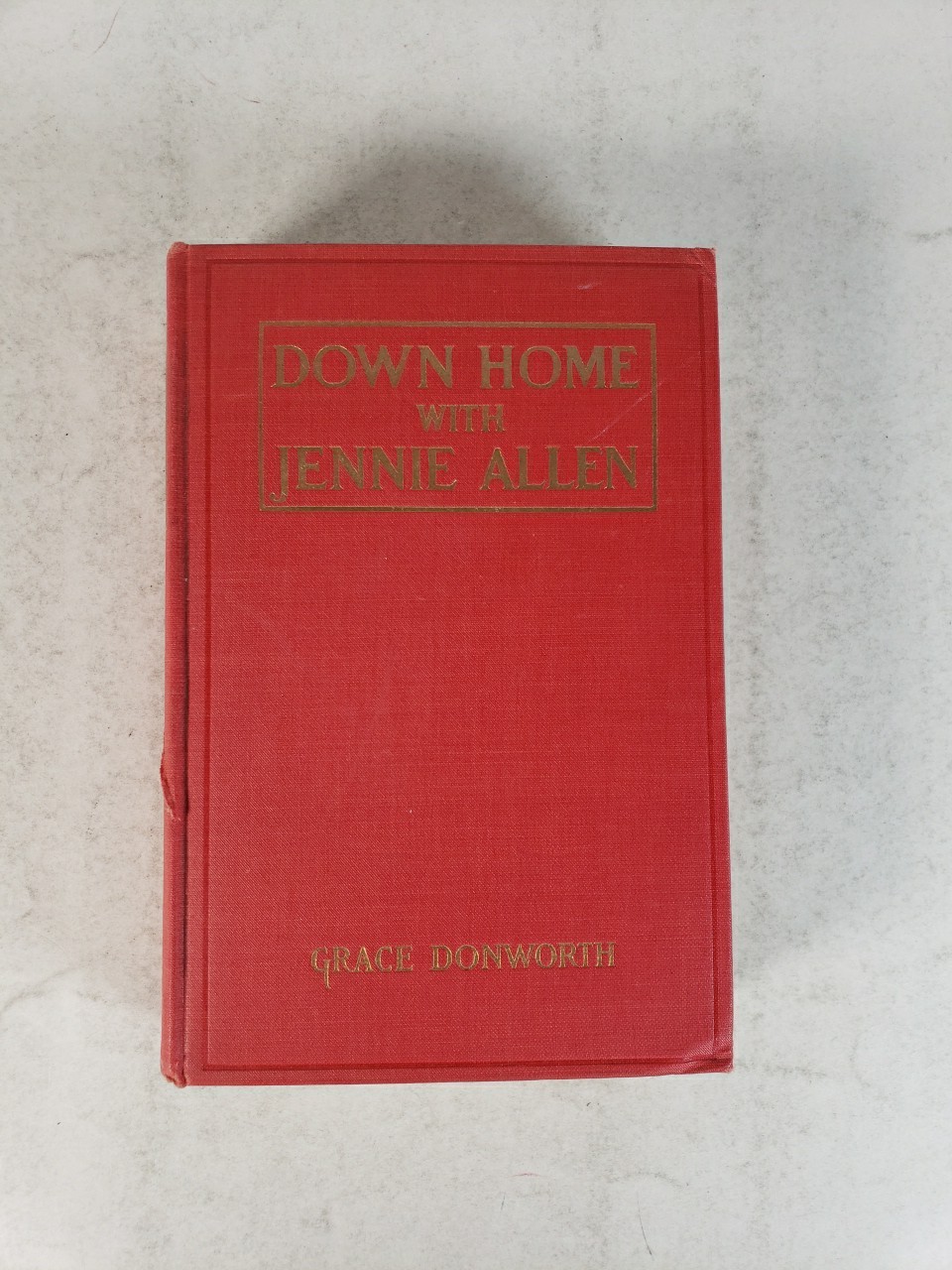 Down Home with Jennie Allen by Grace Donworth (1920 – Second Impression)