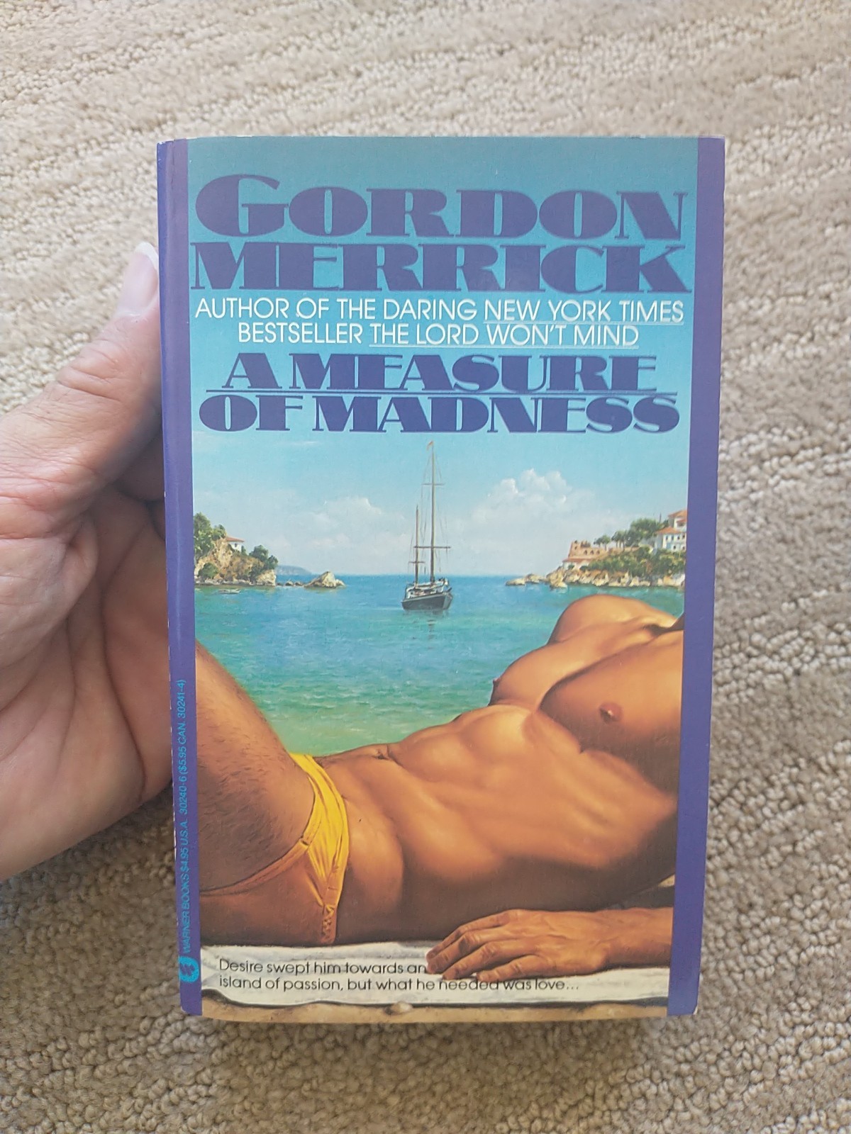 A MEASURE OF MADNESS by Gordon Merrick. 1st print 1986. Gay interest/erotica pb