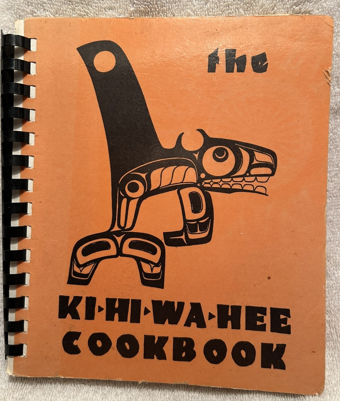 The Ki-Hi-Wa-Hee Cookbook With Recipes By Club Members 370 Pages 25th Year 1980s
