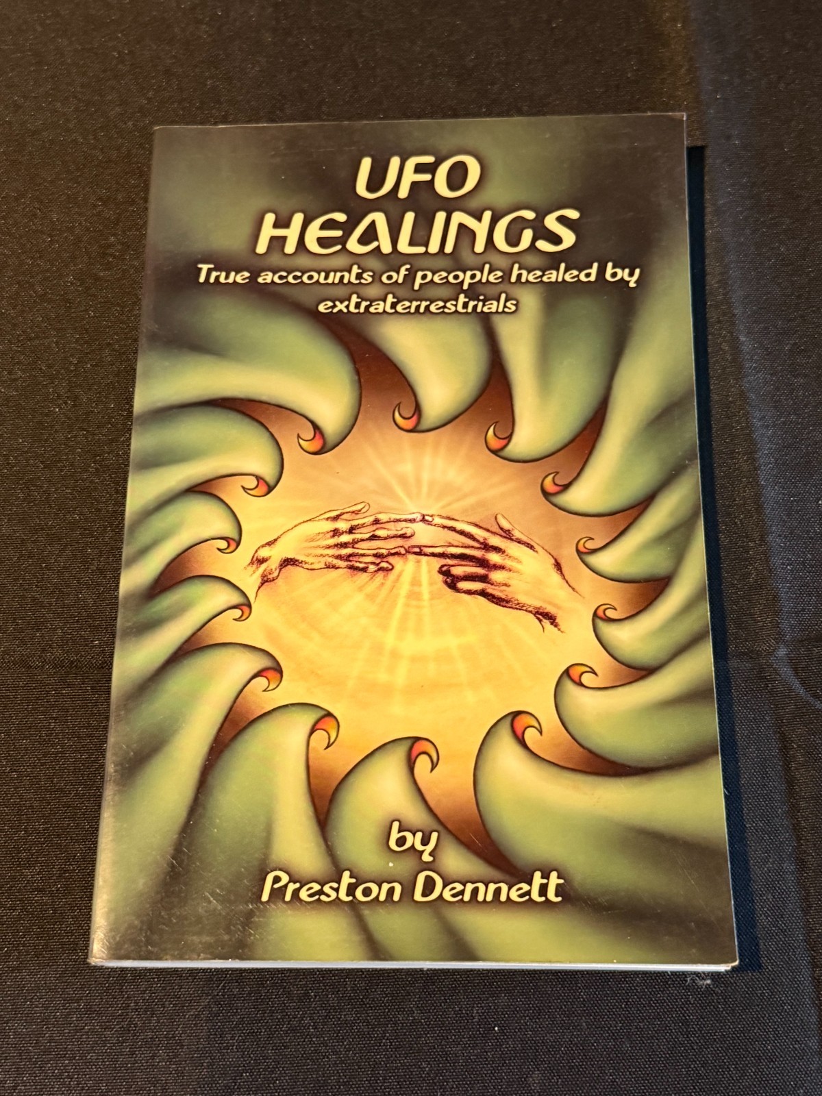 UFO Healings Preston Dennett Extraterrestrials 1996 Paperback Book
