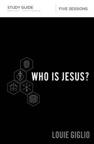 Who Is Jesus? Study Guide – Paperback By Giglio, Louie – GOOD
