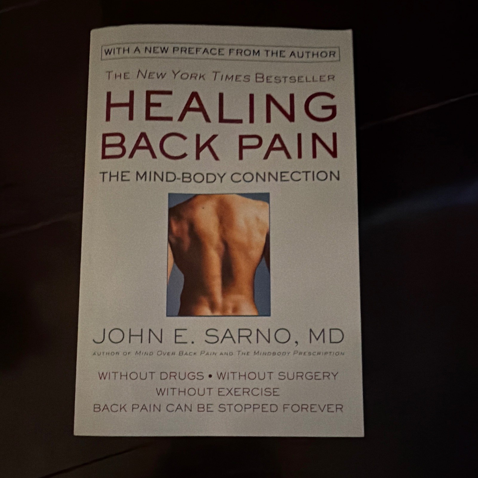 John E. Sarno, MD Healing Back Pain: Mind-Body Connection PB 2016 Reprint