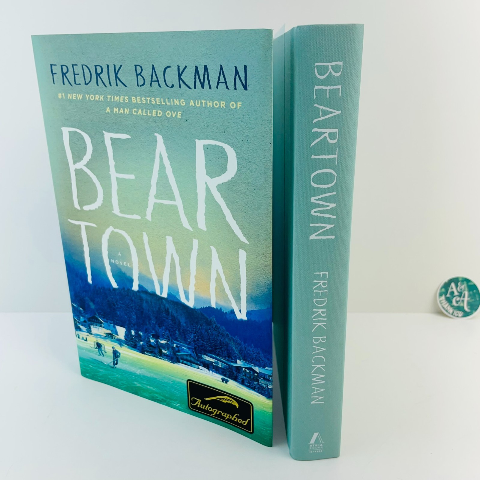Fredrik Backman Bear Town SIGNED Hardcover 2016 Atria