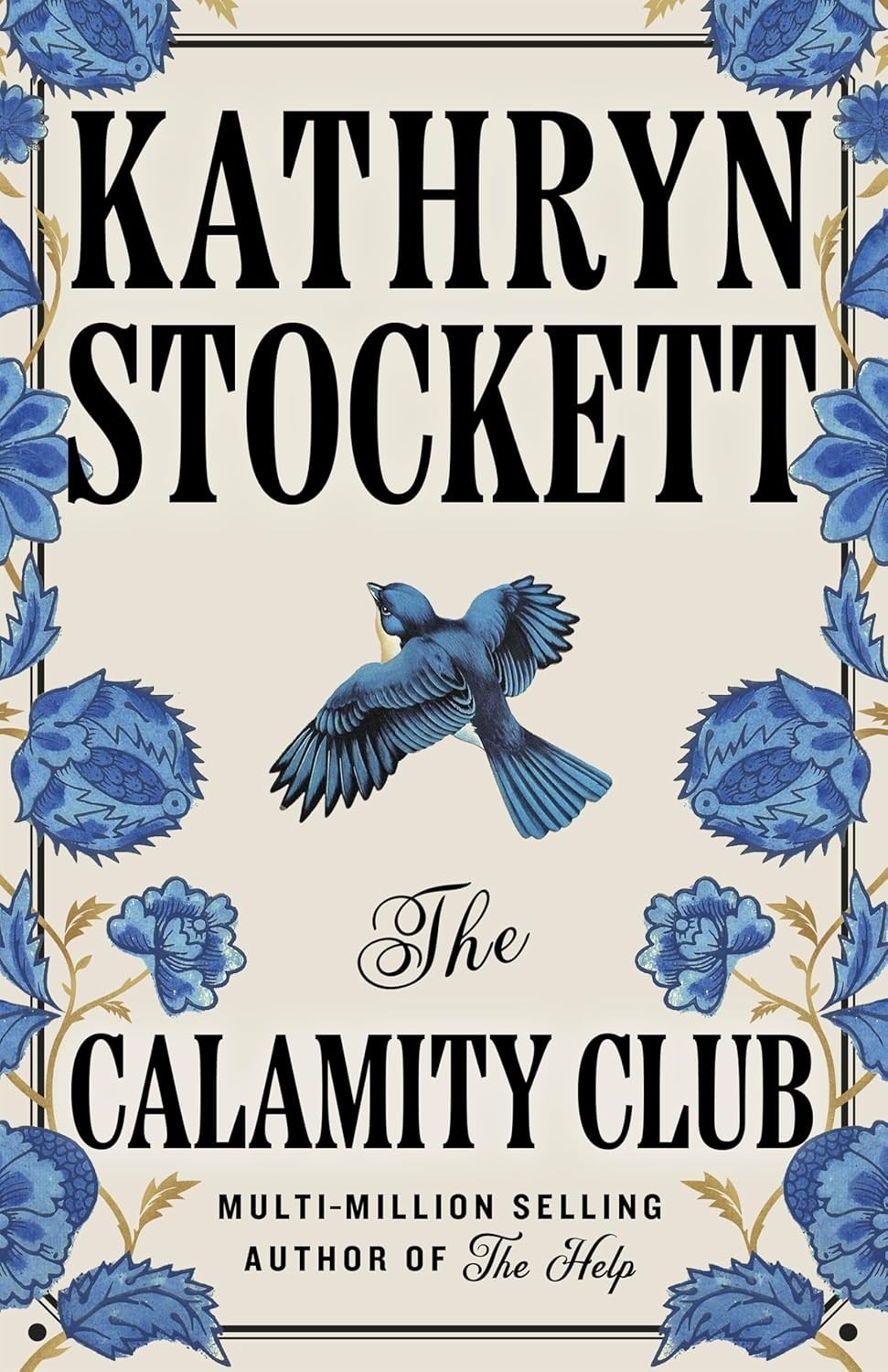 The Calamity Club (Paperback) by Kathryn Stockett