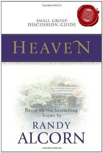 Heaven Group Discussion Guide – Paperback By Randy Alcorn – VERY GOOD