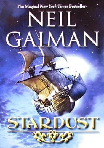 Stardust – Paperback By Gaiman, Neil – GOOD