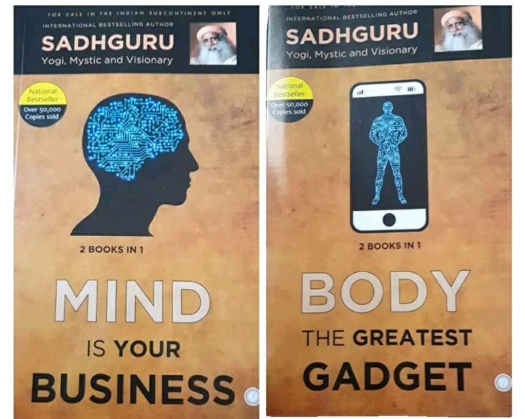 Mind is your Business & Body The Greatest Gadget (2 Books in 1) Paperback
