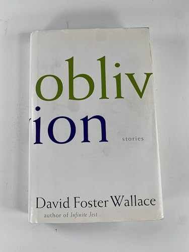 Oblivion: Stories – Hardcover, by Wallace David Foster – Acceptable j