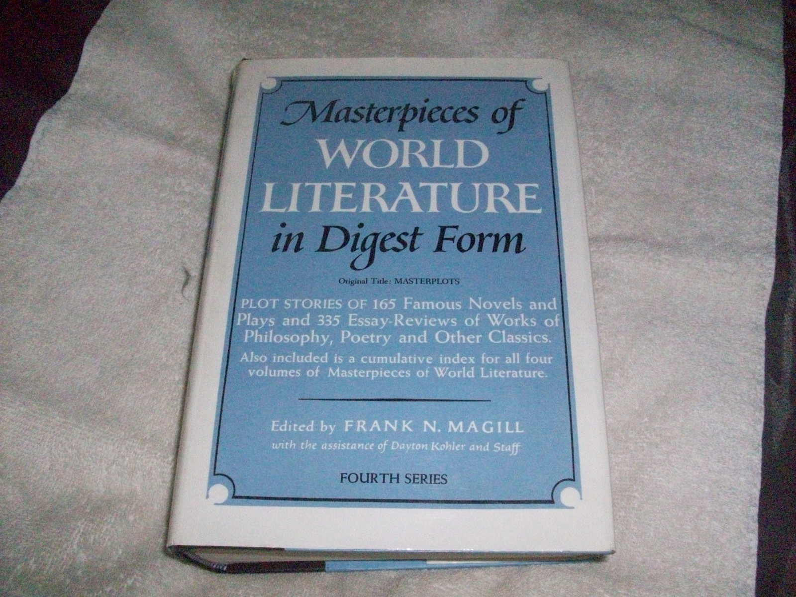 Masterpieces of world literature in digest form: 4th series