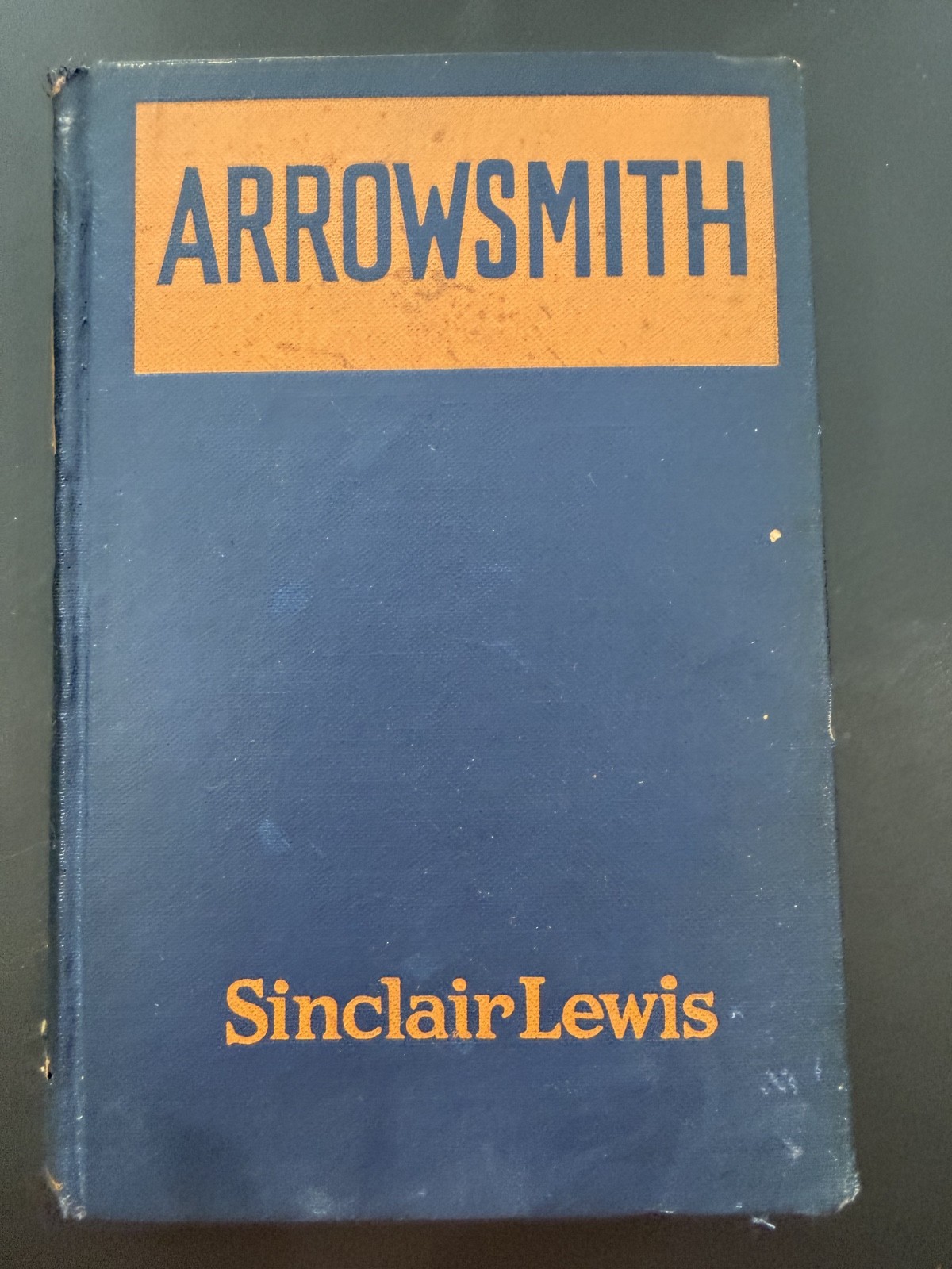 Arrowsmith by Sinclair Lewis 7th Printing 1925 Avg Condition Hard Cover