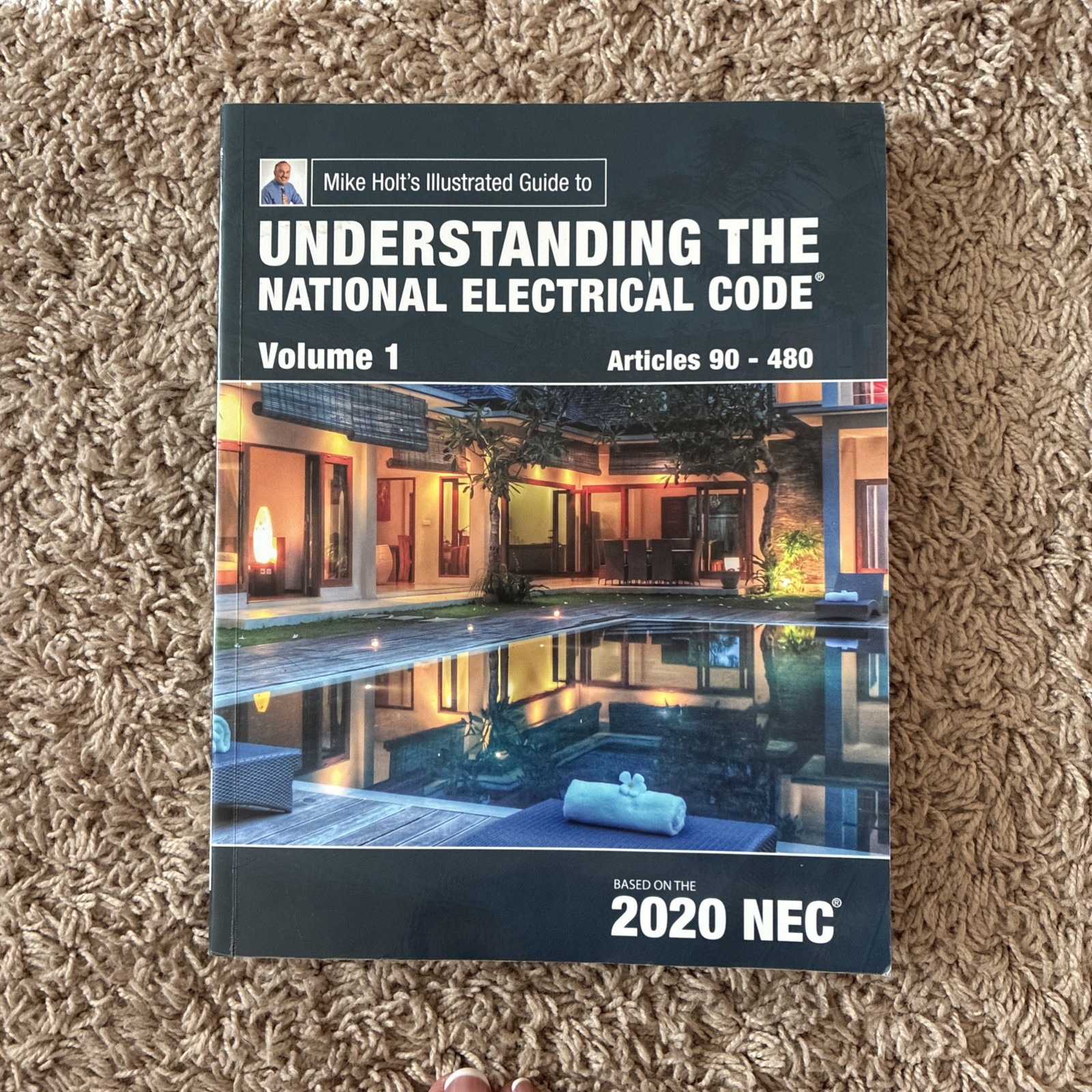Mike Holt’s Illustrated Guide to Understanding the National Electrical Code …