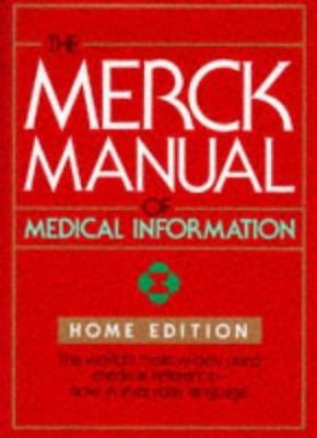 The Merck Manual of Medical Information: Home Edition by Merck & Co.