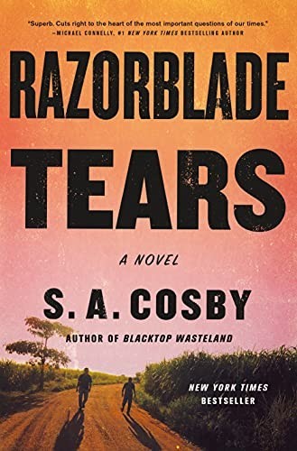 RAZOR BLADE TEARS: A Novel by S. A. Crosby, Paperback-Very Good