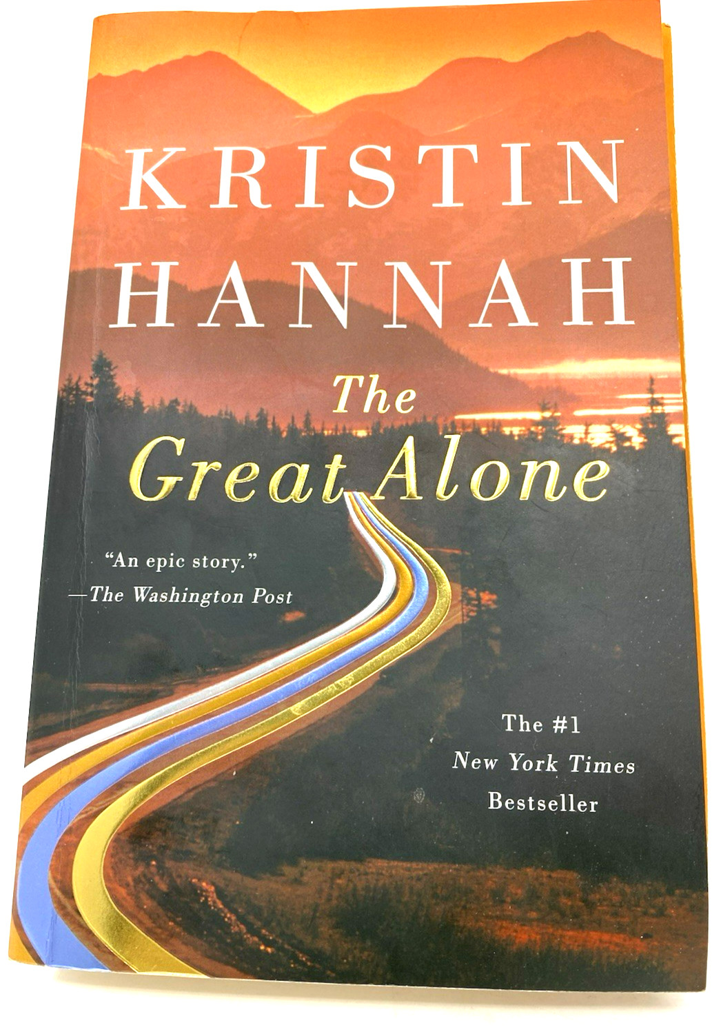 The Great Alone: A Novel – Paperback By Hannah, Kristin