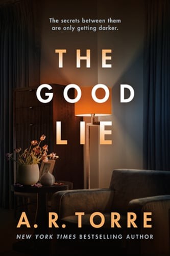 The Good Lie by A R Torre: Used