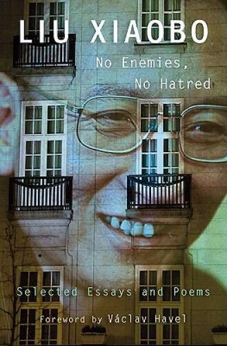 No Enemies, No Hatred: Selected Essays and Poems – Hardcover – VERY GOOD