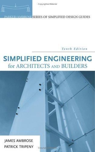 Simplified Engineering for Architects and Builders by Ambrose, James,Tripeny, Pa