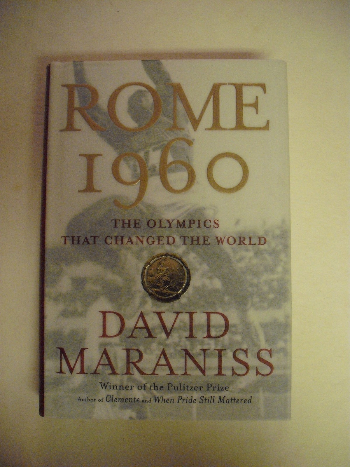 Rome 1960: The Olympics That Changed the World – Maraniss, David – Acceptabl…