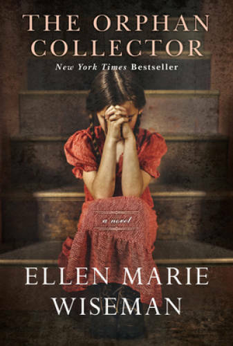The Orphan Collector – Paperback By Wiseman, Ellen Marie – GOOD