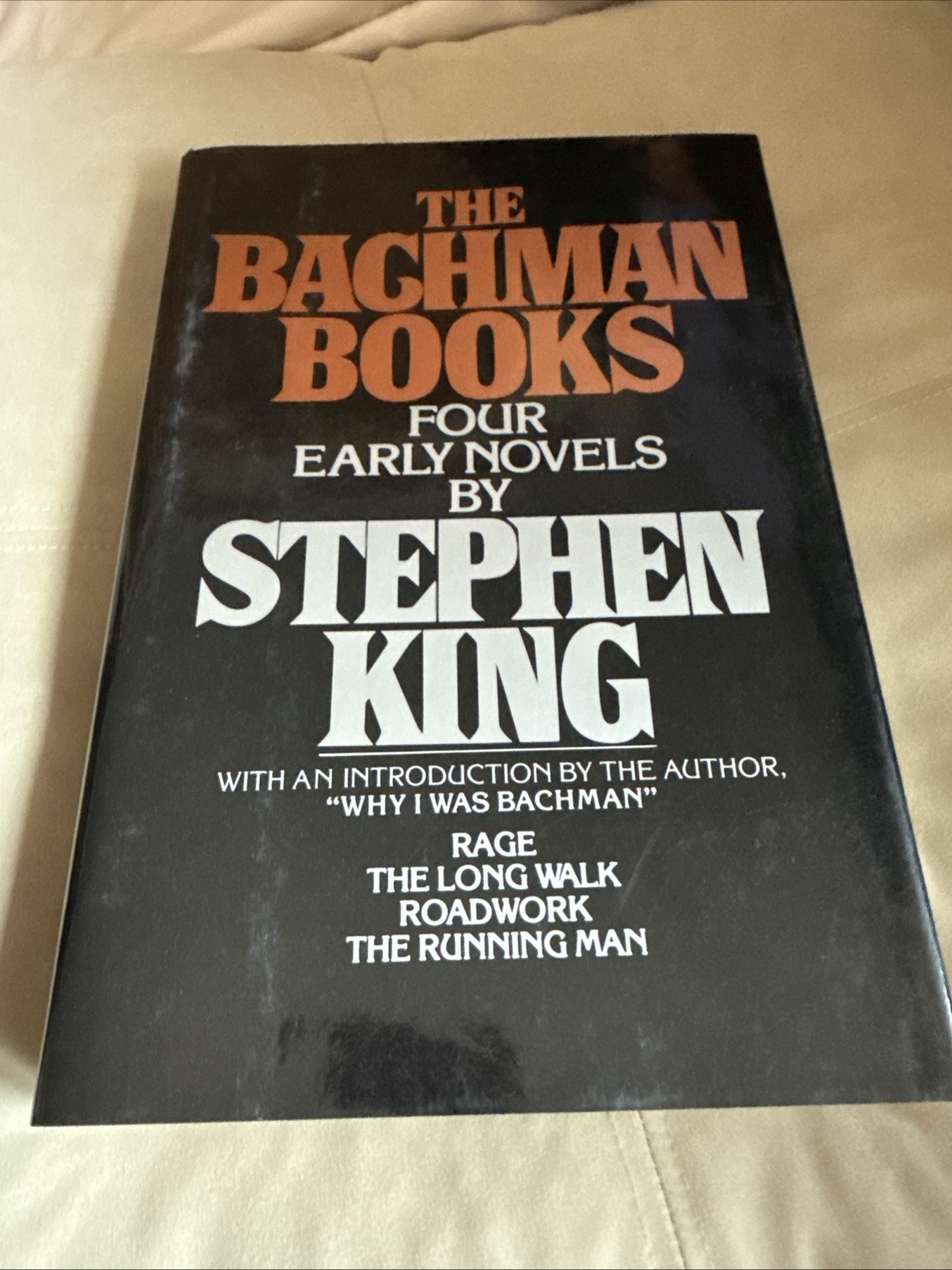 The Bachman Books First Edition by Stephen King 1985 NAL Hardcover With Rage