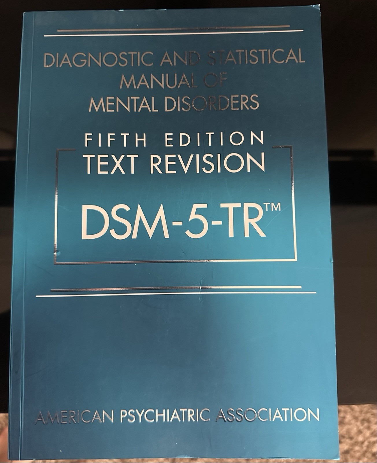 Diagnostic and Statistical Manual of Mental Disorders DSM-5-TR™ (2022 Paperback)