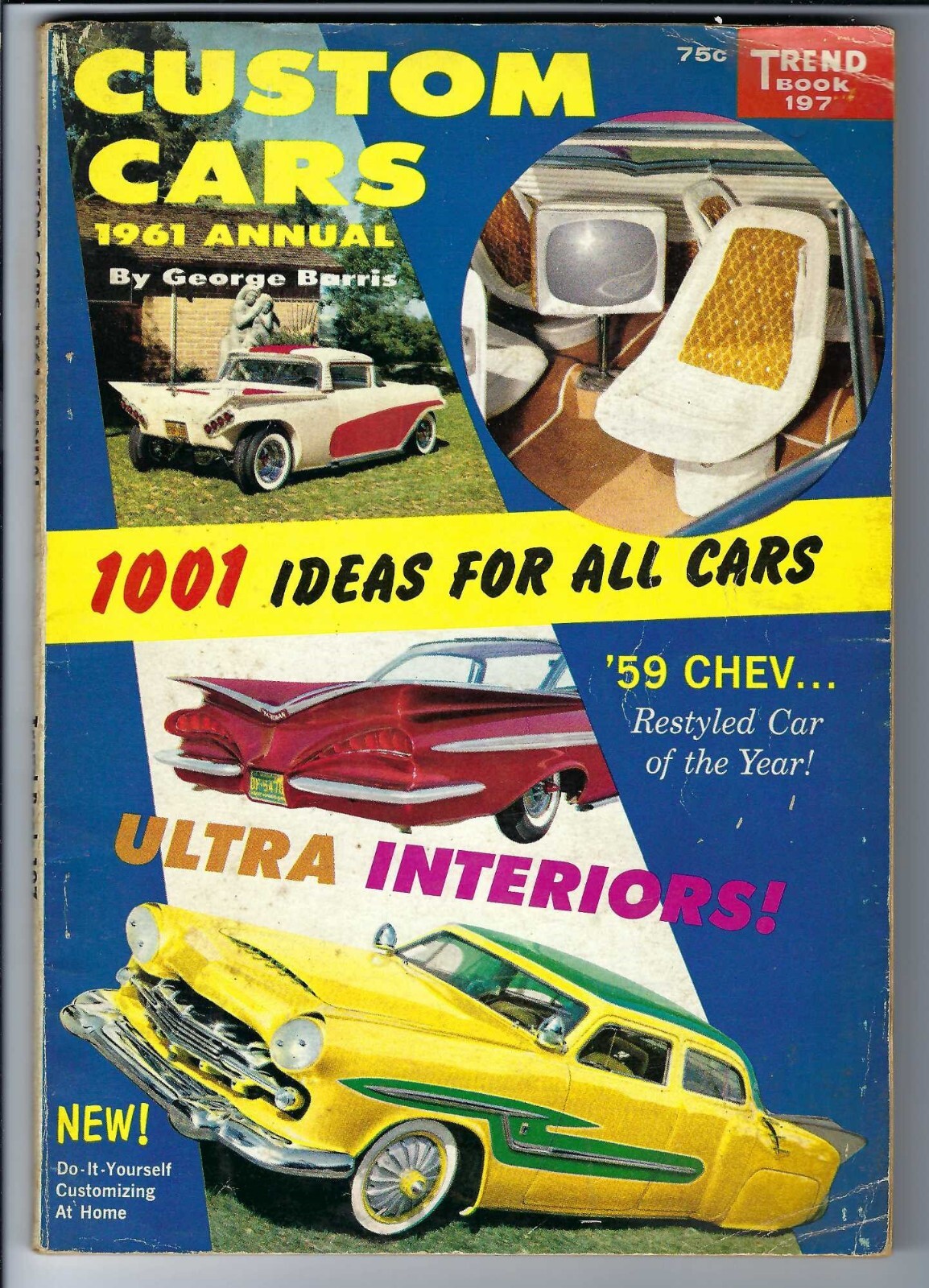 1961 Custom Cars 1961 Annual. Trend #197. 128 pages. Very rare!