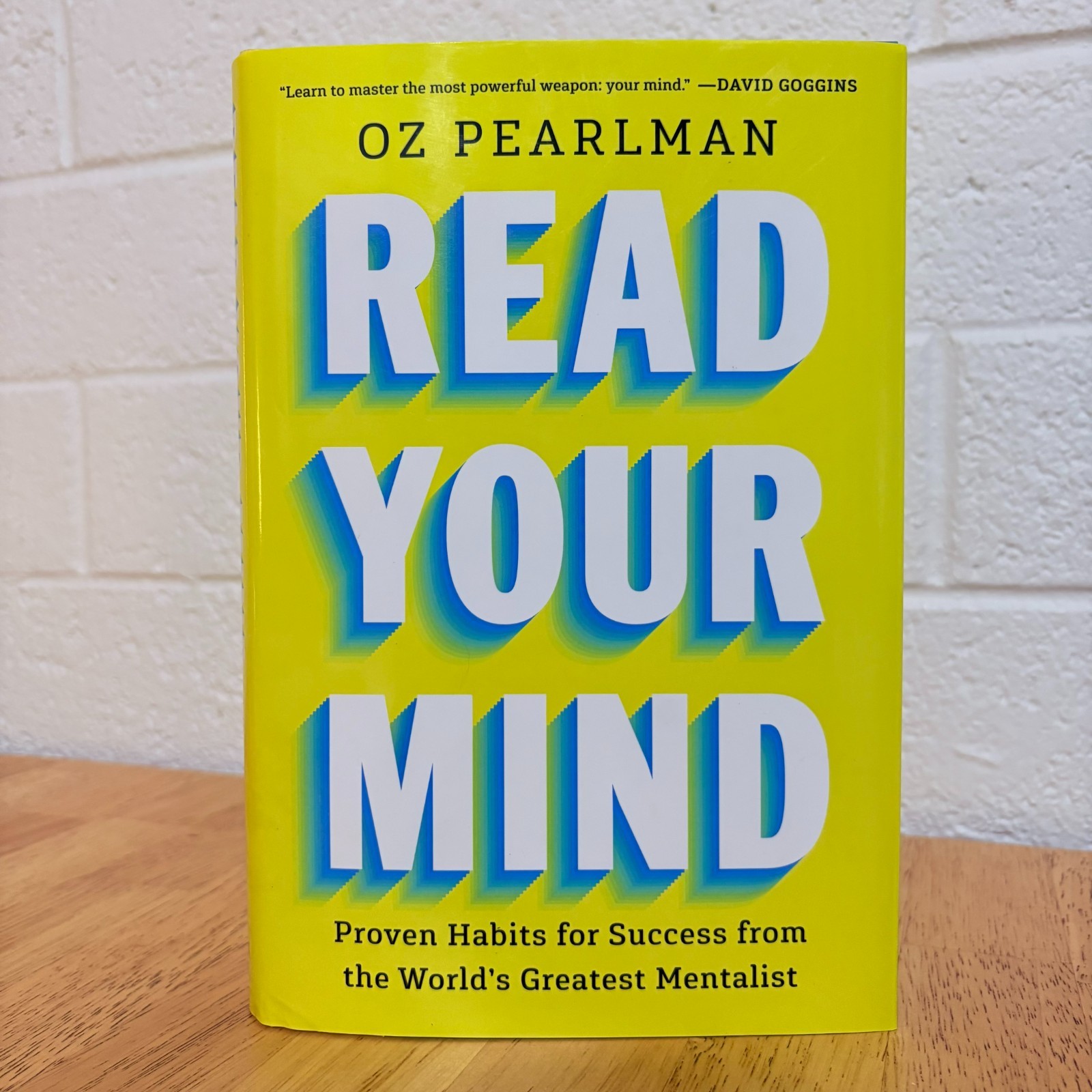 Read Your Mind : Proven Habits for Success by Oz Pearlman (NEW; First Edition)
