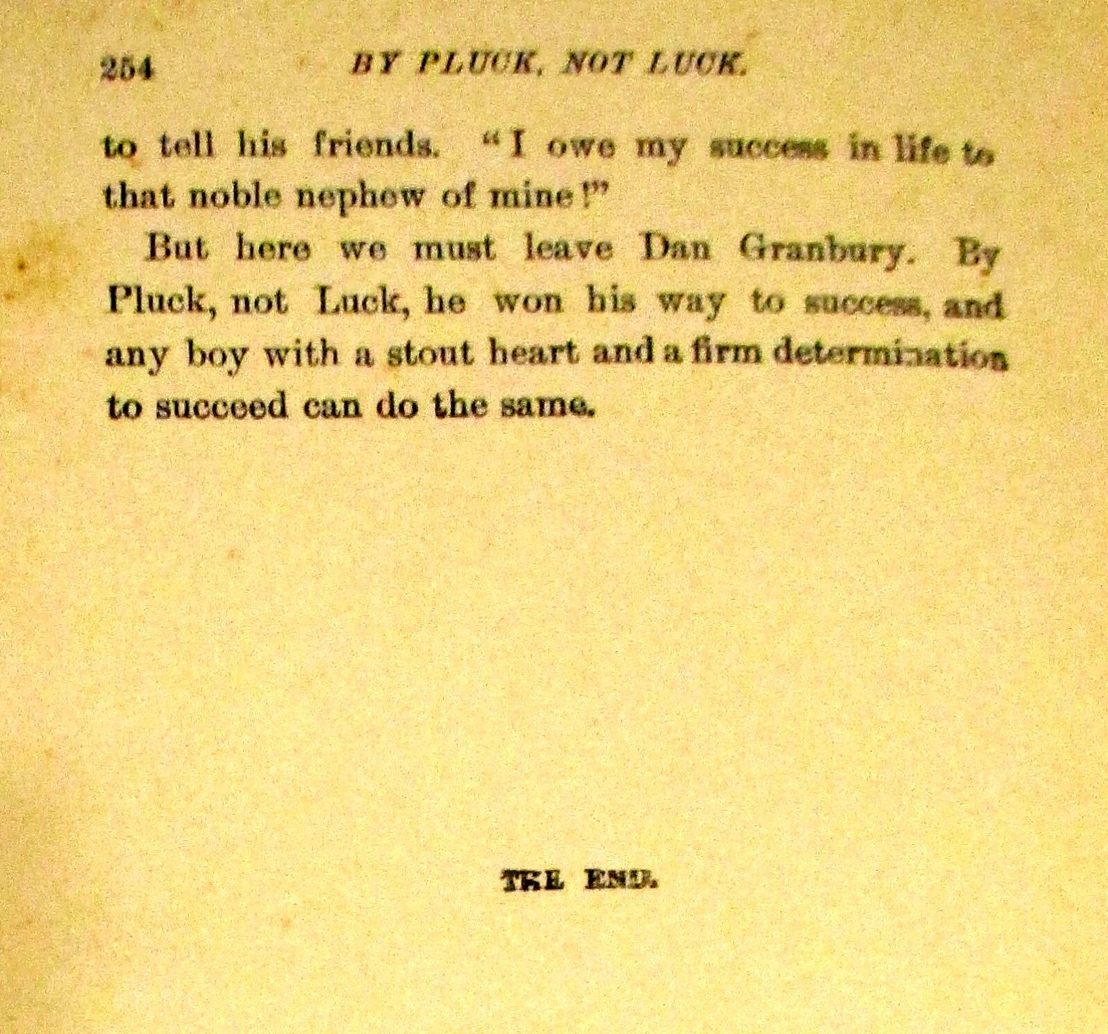1905 By Pluck, Not Luck; or Dan Granbury’s Struggle To Rise H/C 254 Pages