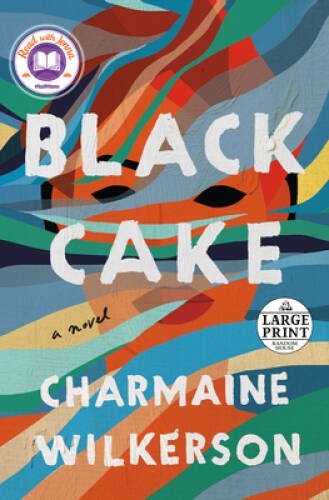 Black Cake: A Novel (Random House Large Print) – Paperback – GOOD