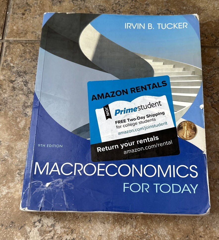 MindTap Course List Ser.: Macroeconomics for Today by Irvin B. Tucker (2016,…