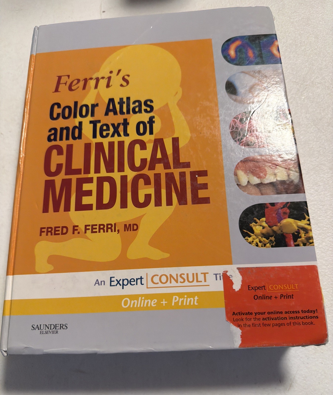 Ferri’s Color Atlas and Text of Clinical Medicine: Expert Consult – Online…