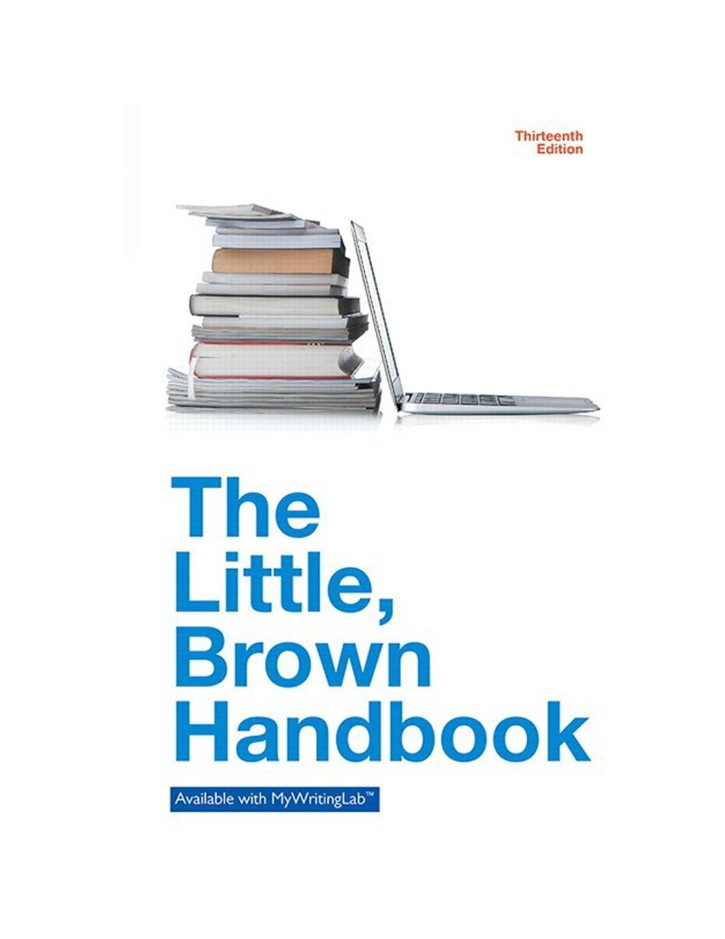 The Little Brown Handbook (13th Edition)