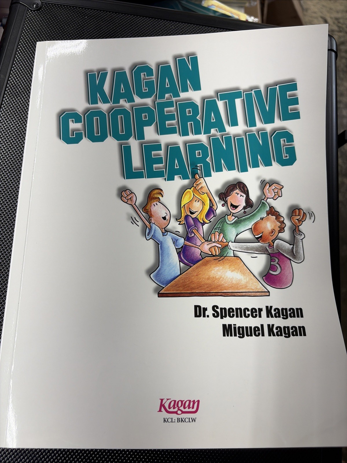 Kagan Cooperative Learning – Workbook Version 528 Pages Paperback
