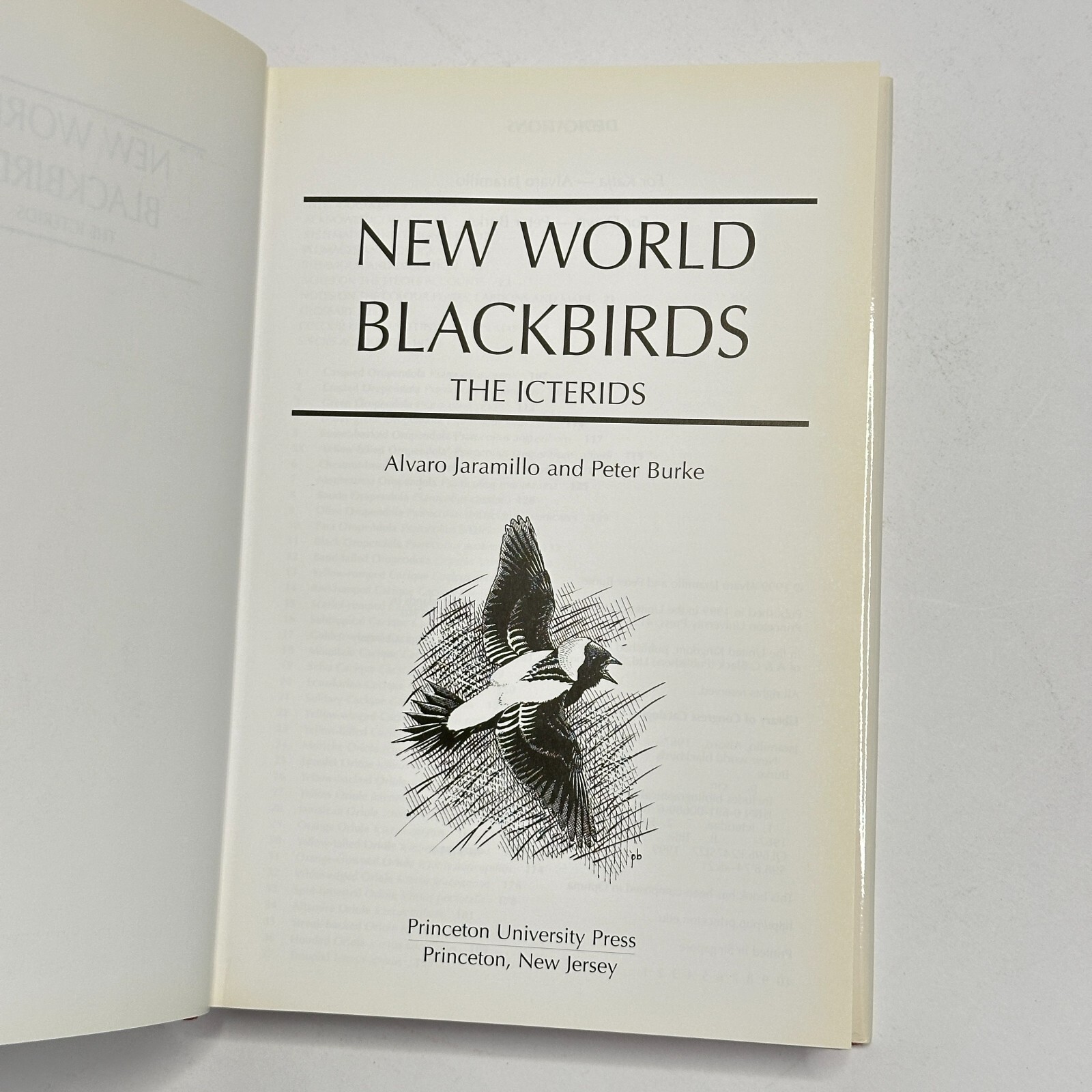 New World Blackbirds: The Icterids, Jaramillo & Burke (1999, HC/DJ, 1st Edition)