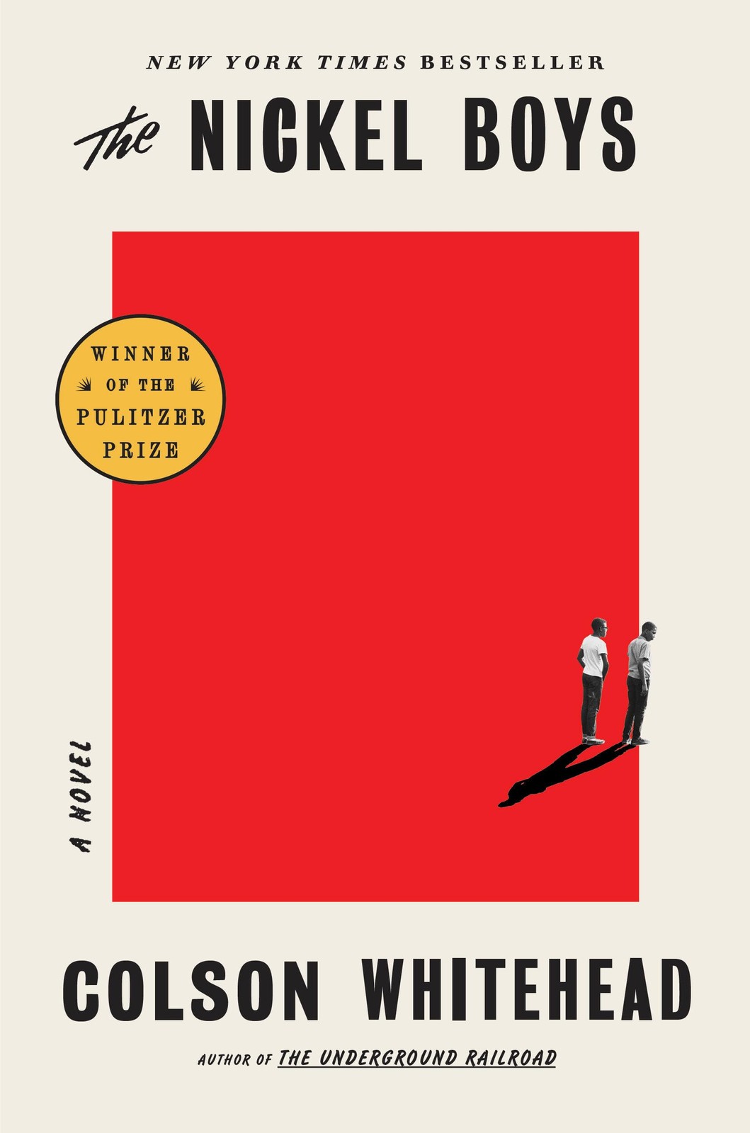 The Nickel Boys: A Novel – hardcover Whitehead, Colson