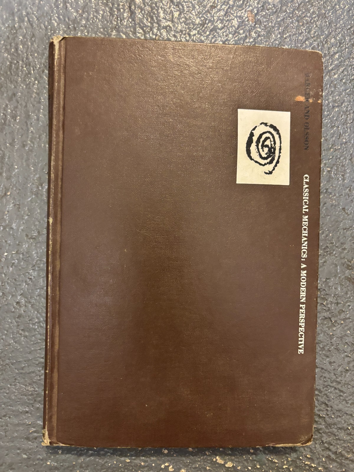 Classical Mechanics : A Modern Perspective by Barger & Olsson – HC – 1973