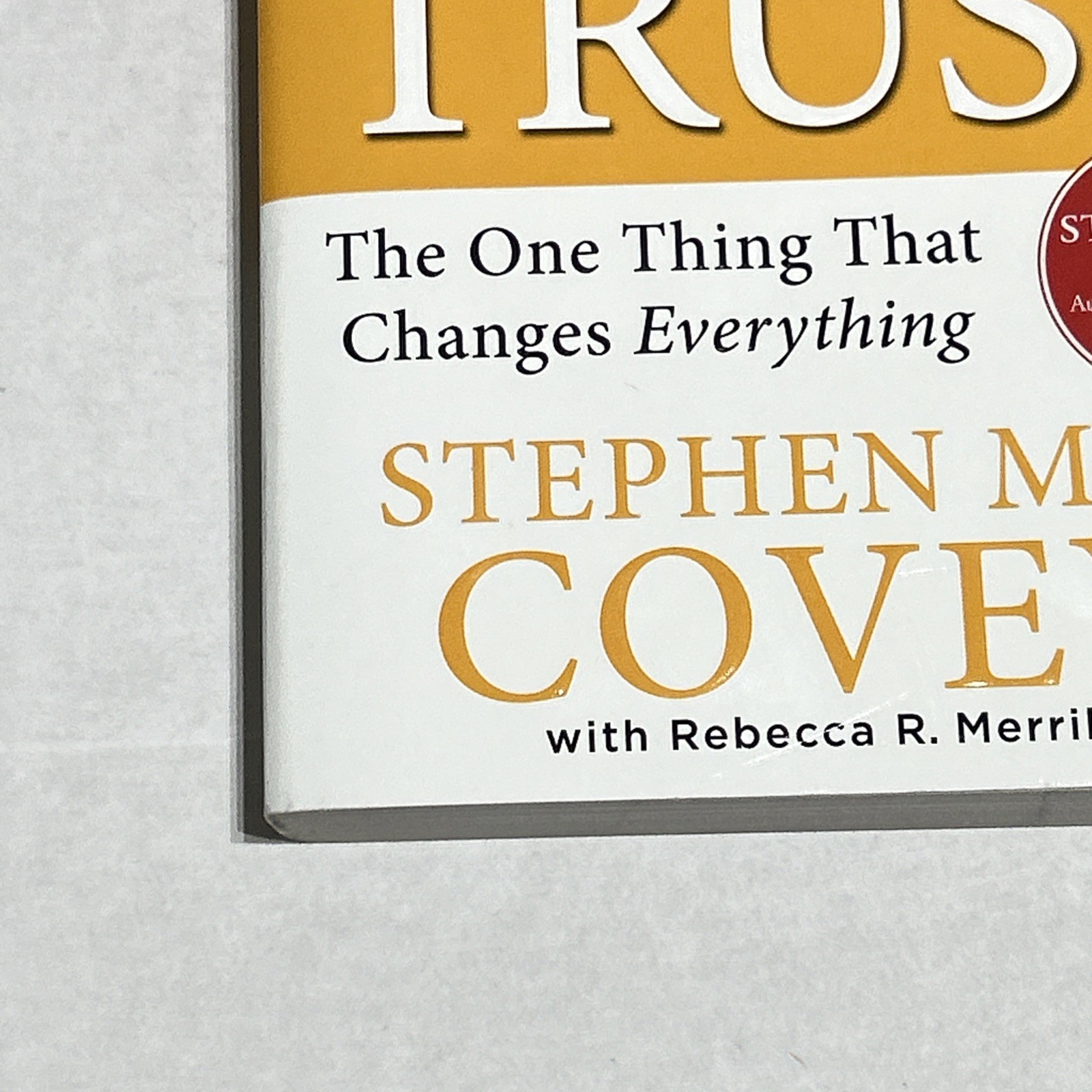 The SPEED of Trust Stephen M.R. Covey 2006 Paperback Business Leadership Book