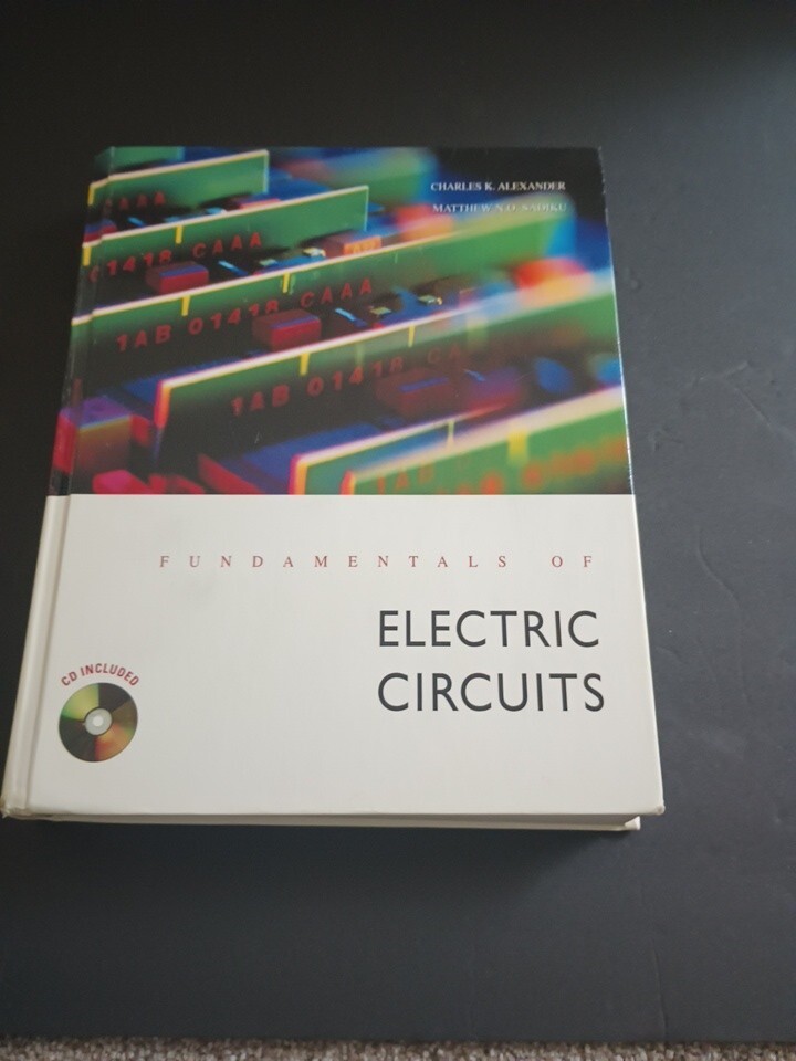 Fundamentals of Electric Circuits by Charles Alexander (Read Description)