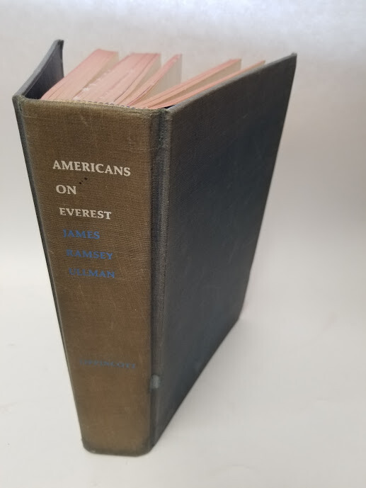 James Ramsey Ullman AMERICANS ON EVEREST 1st Edition 1964 428 pages Illustrated