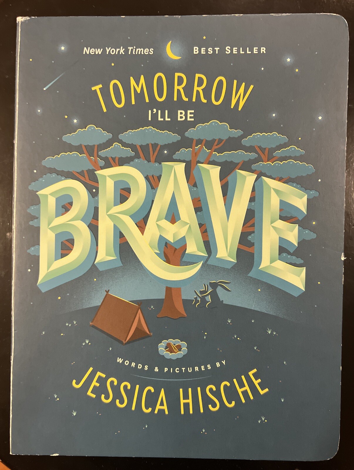 Tomorrow I’ll Be Brave: Words & Pictures By Jessica Hische (Hardcover Edition)