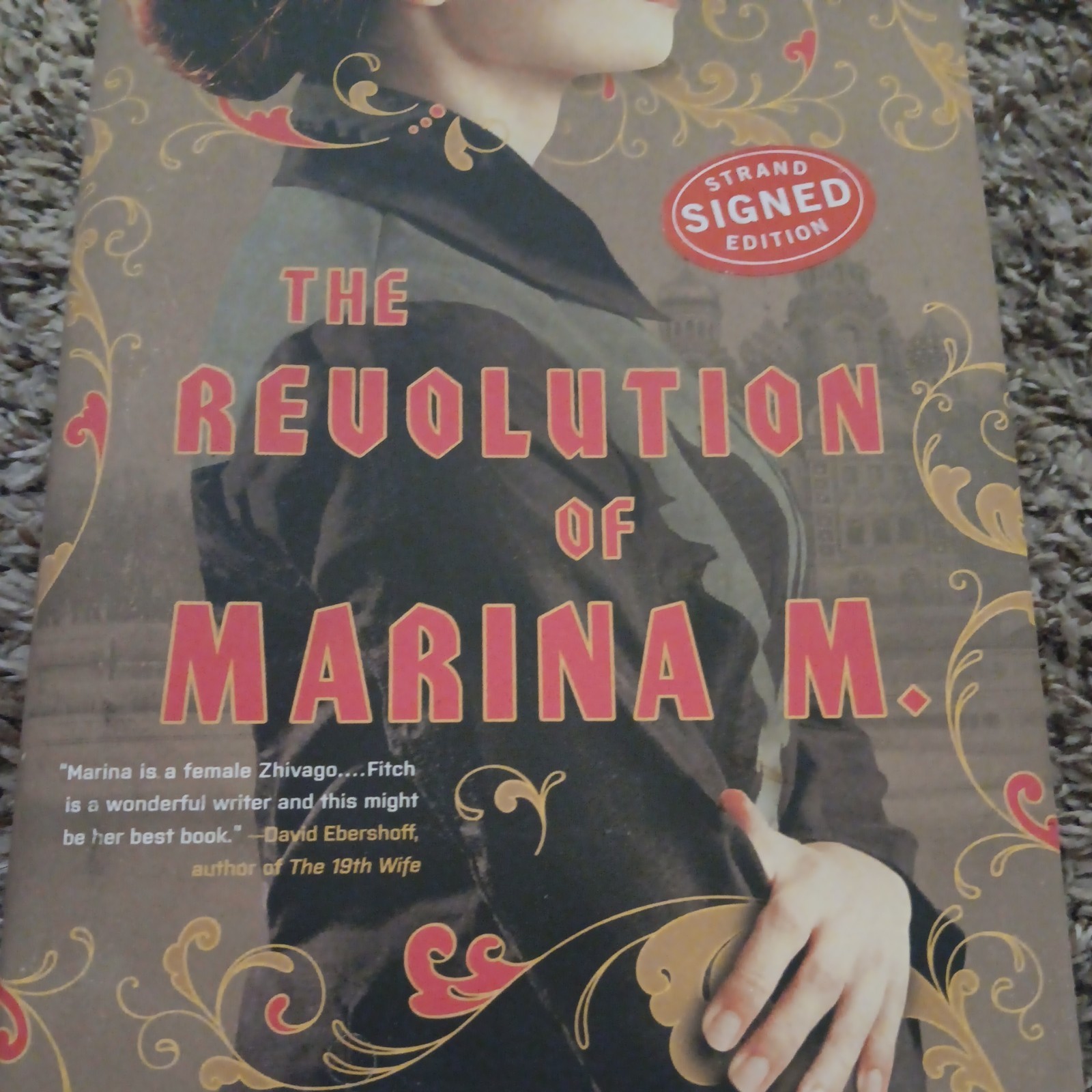 The Revolution of Marina M. A Novel Janet Fitch SIGNED 1st Edition 1st Printing