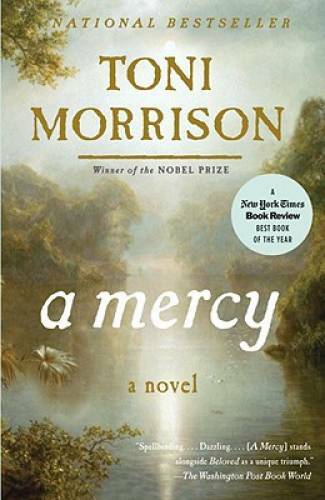 A Mercy – Paperback By Morrison, Toni – GOOD