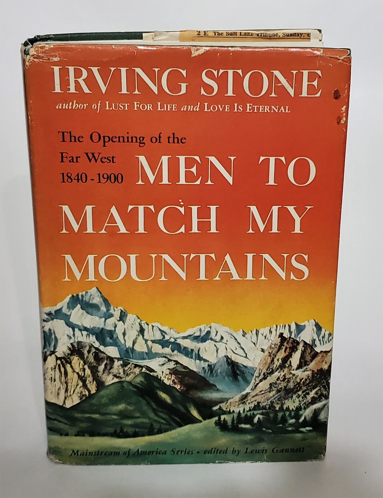 Men to Match My Mountains Irving Stone *SIGNED* 1956 First Edition HC$DJ