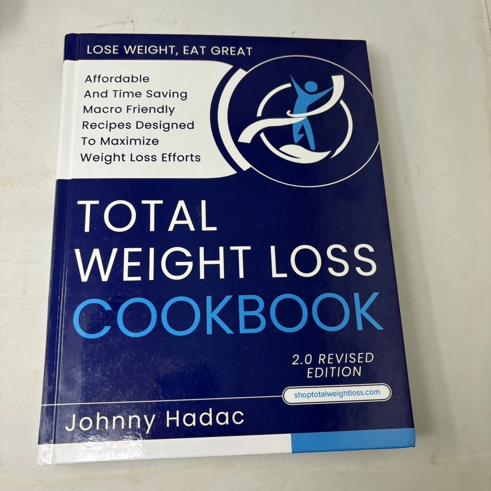 Total Weight Loss Cookbook Johnny Hadoc Revised 2.0 Game Changer